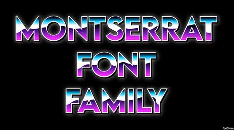 Montserrat Font Family Text Effect and Logo Design Font