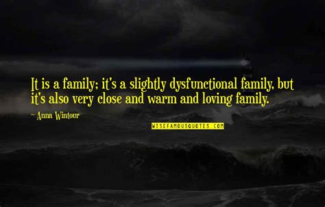 Dysfunctional Family Quotes: top 51 famous quotes about Dysfunctional ...