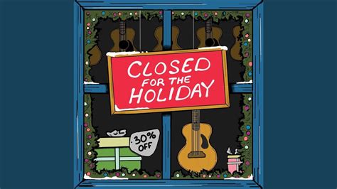 Closed For The Holiday - YouTube