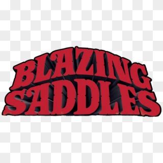 Blazing Saddles - Poster, HD Png Download - 1280x544(#4015194) - PngFind