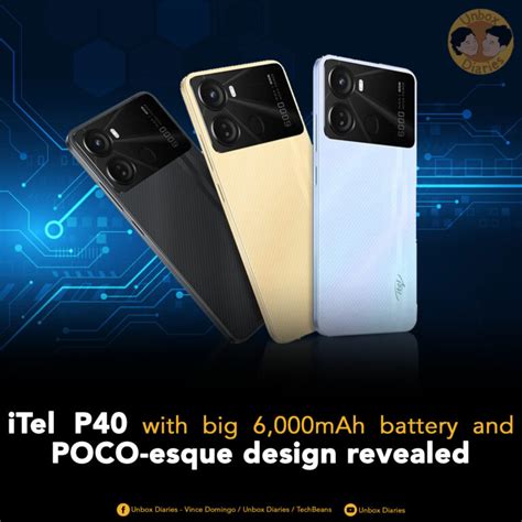 itel P40 w/ 6000 mAh battery unveiled - Unbox Diaries