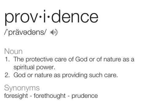 Providence (definition) | Spiritual power, Inspirational quotes, Words