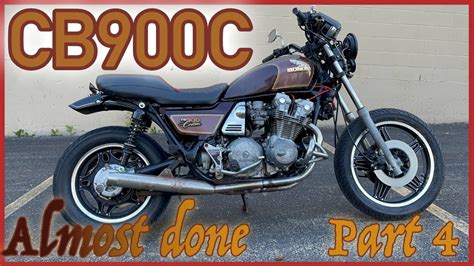 Honda CB900C Project | Almost Done - YouTube