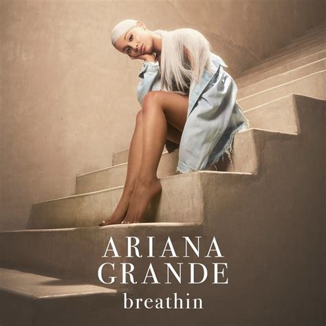 Ariana Grande - breathin - Reviews - Album of The Year