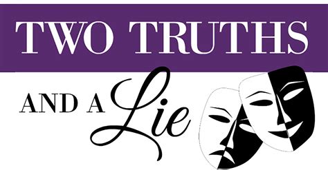 Two Truths and a Lie