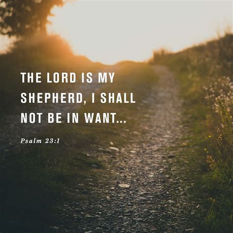 the lord is my shepherd, i shall not be in want