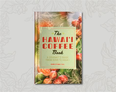 Hawaii Coffee Book – Tradition Coffee Roasters