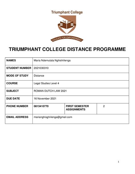 Roman Dutch LAW Assig 2 - TRIUMPHANT COLLEGE DISTANCE PROGRAMME NAMES Maria Ndemutala ...