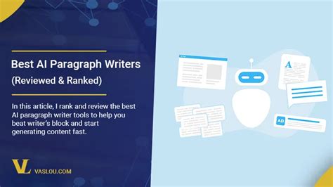 5 Best AI Paragraph Writer Tools (Free & Paid) - Vaslou