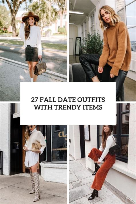 fall date outfits Archives - Styleoholic