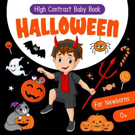 Halloween High Contrast Baby Book For Newborns: Cute Black & White ...