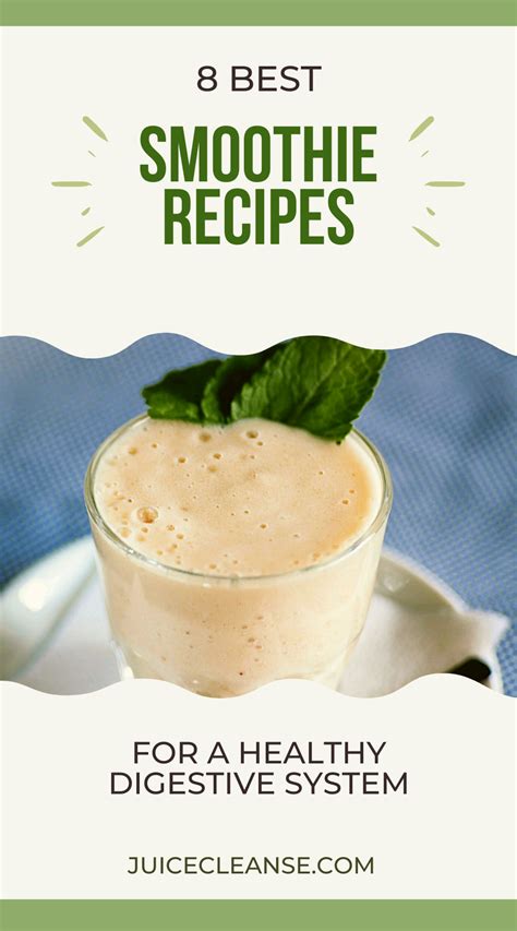 8 BEST SMOOTHIE RECIPES FOR A HEALTHY DIGESTIVE SYSTEM | JuiceCleanse ...