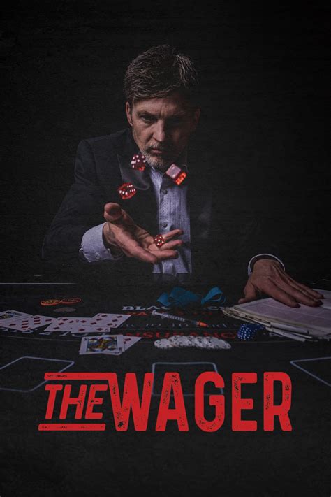 The Wager - Where to Watch and Stream - TV Guide