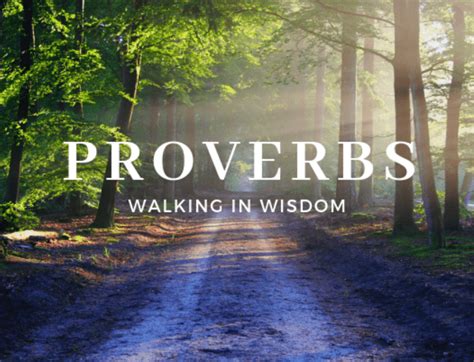 Proverbs / Wise Sayings