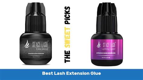 What Is The Best Lash Extension Glue - The Sweet Picks