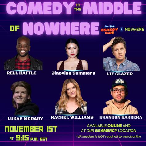 Comedy in the Middle of NOWHERE ft. Rell Battle, Liz Glazer, Brendan Sagalow, Rachel Williams ...