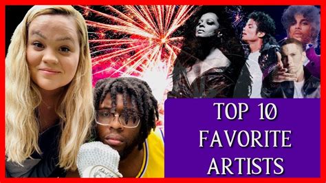 TOP 10 FAVORITE MUSIC ARTISTS - YouTube