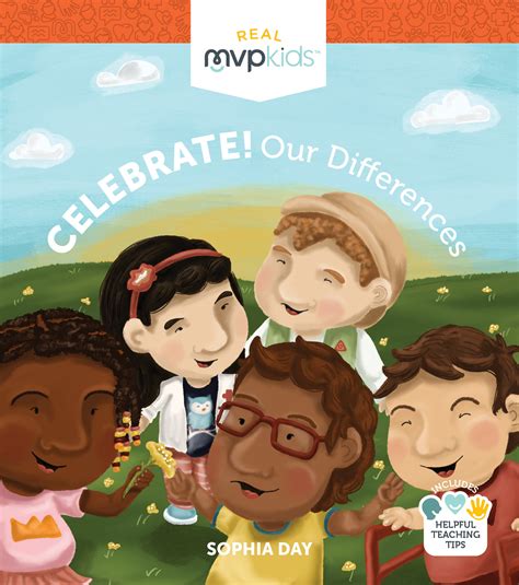 Real MVP Kids Celebrate! Our Differences by Sophia Day | Goodreads