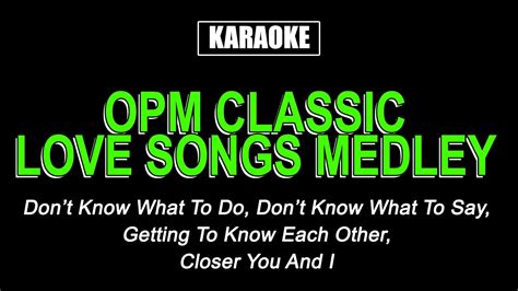 Karaoke - Classic OPM Love Songs Medley Chords - Chordify