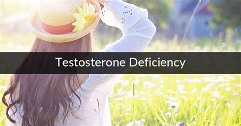 Testosterone Deficiency - Digital Naturopath