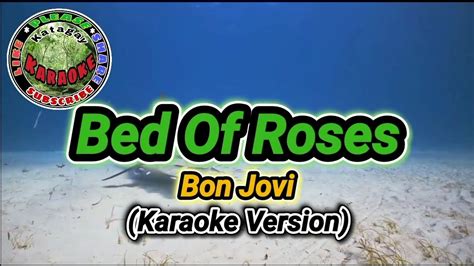 Bed Of Roses - Bon Jovi (Karaoke Version) - YouTube