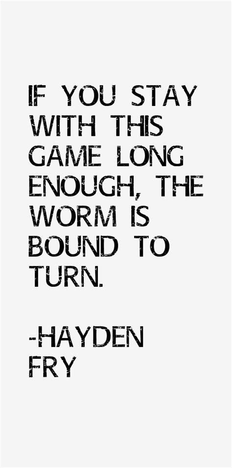 Hayden Fry Quotes & Sayings