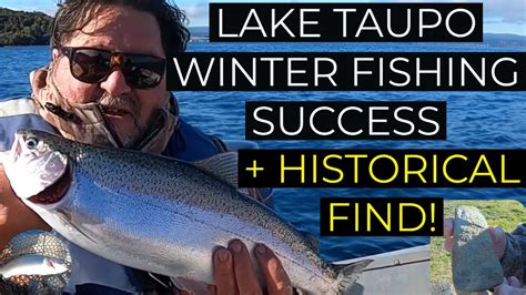 Winter fishing success on Lake Taupo + historical find! - YouTube