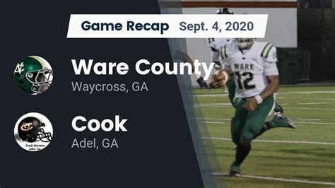 Ware County HS Football Video "Recap: Ware County vs. Cook 2020" | MaxPreps