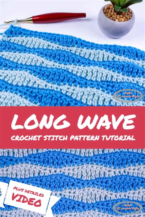 Long Wave Crochet Stitch Pattern Photo and Video Tutorial