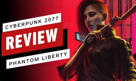 Cyberpunk 2077: Phantom Liberty Review – Tech News Fix