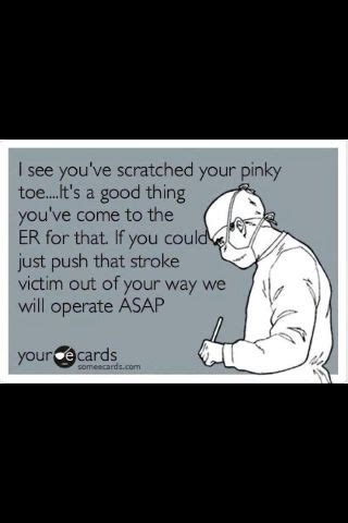 Er nursing | Er nurse humor, Emergency room humor, Work humor