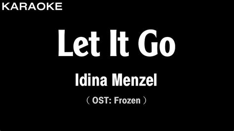 Idina Menzel - Let It Go (Karaoke Version) | HQ Audio - YouTube