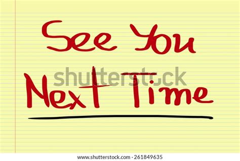 See You Next Time Concept Stock Illustration 261849635 | Shutterstock