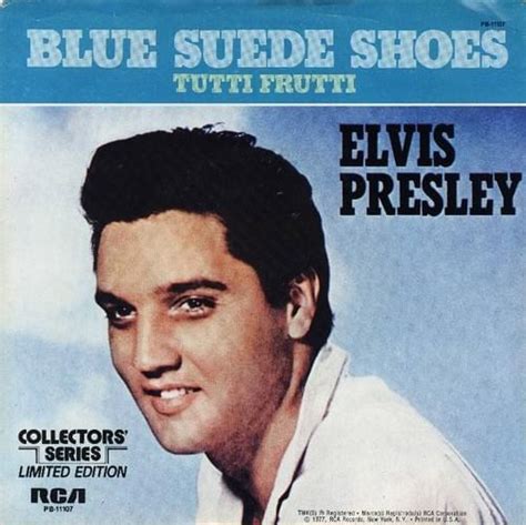 Elvis Presley – Blue Suede Shoes Lyrics | Genius Lyrics