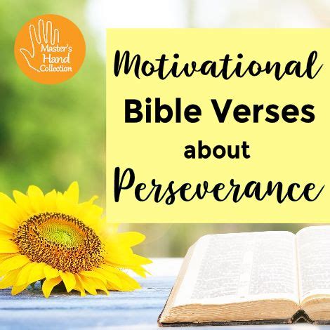 Motivational Bible Verses about Perseverance - Master's Hand Collection