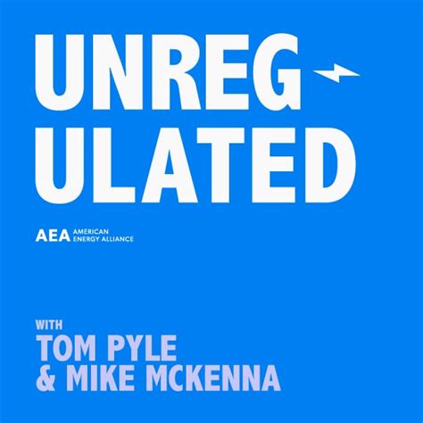 Unregulated Podcast #17: Tom and Mike Welcome Their First Guest and Share Their Final Thoughts ...