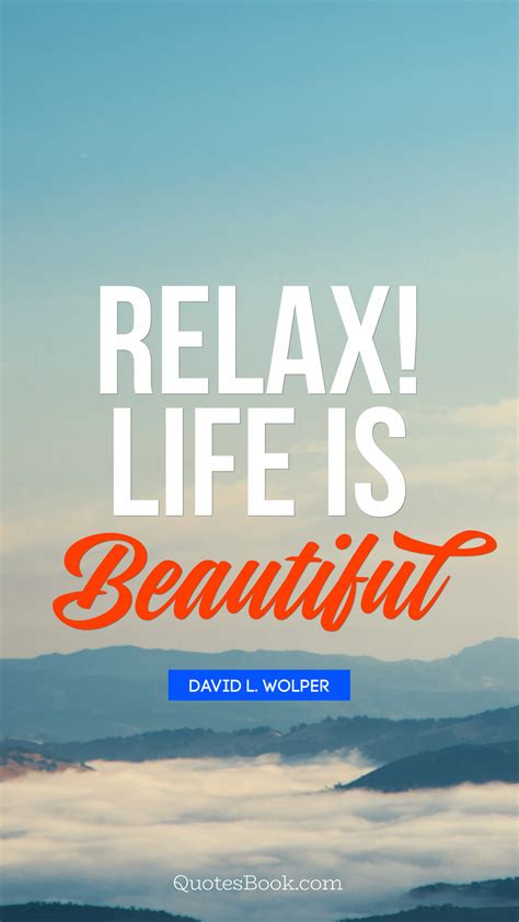 Quote Relaxing Enjoy Life - pnadesigns