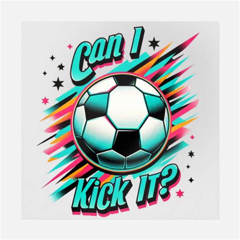 Can I Kick It? Retro | Soccer Ready-to-Press DTF Transfers