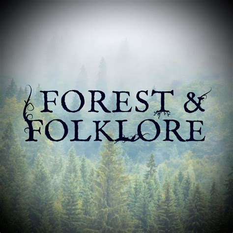 Forest & Folklore