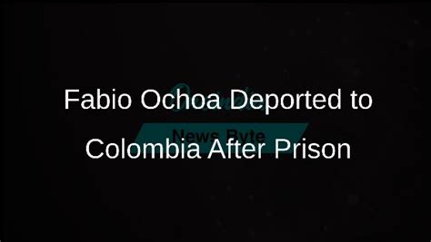 Fabio Ochoa Deported to Colombia After 25 Years in US Prison - Oneindia ...