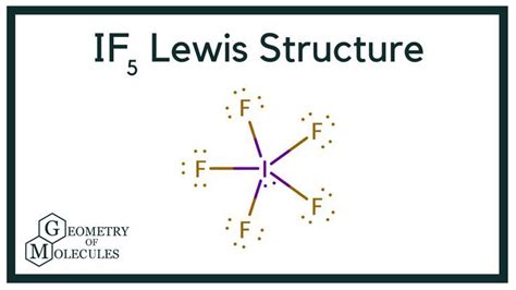 IF5 Lewis Structure (Iodine Pentafluoride) | Ap chemistry, Chemistry, Lewis