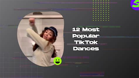 12 Most Popular TikTok Dances