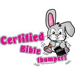 Bible Thumper Quotes. QuotesGram