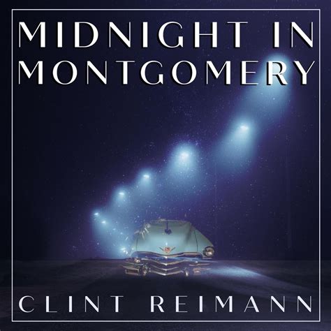 ‎Midnight in Montgomery - Single by Clint Reimann on Apple Music