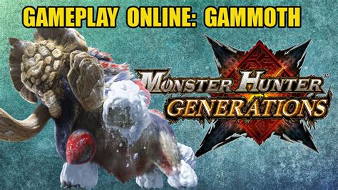 Monster Hunter Generations - GAMMOTH - Gameplay online con suscriptores - YouTube