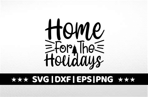 Home for the Holidays Graphic by Design_Store01 · Creative Fabrica