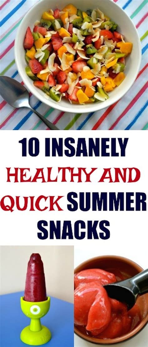 10 Healthy Quick Summer Snacks – Creative Healthy Family