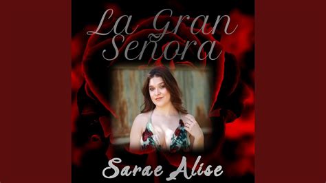 La Gran Señora - YouTube