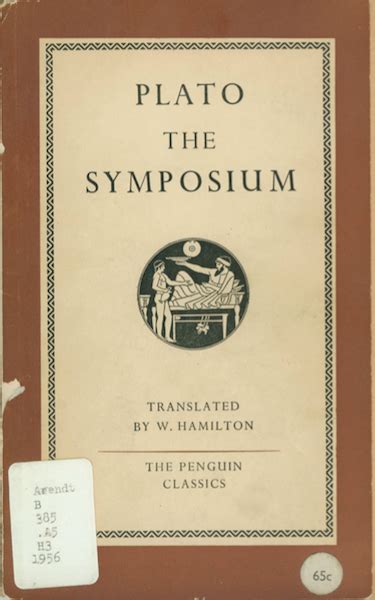 Plato - The Symposium - Hannah Arendt Personal Library