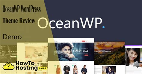 OceanWP WordPress Theme Review - Demo and Features.